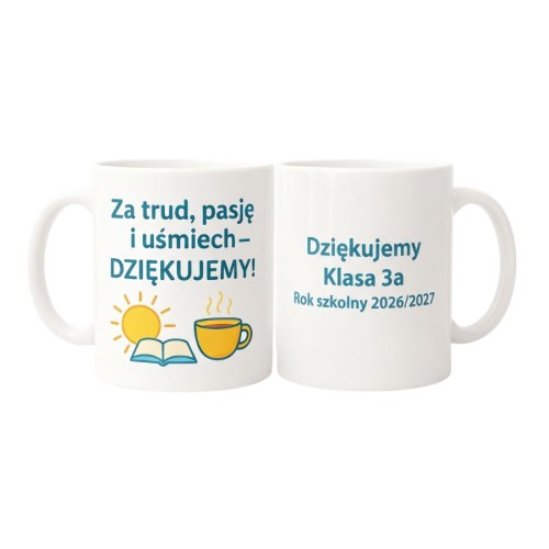 Kubek z napisem Za trud, pasję i uśmiech ze słońcem, książką i filiżanką