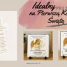 alt="Idelany Prezent na Pierwszą Komunię Świętą'"